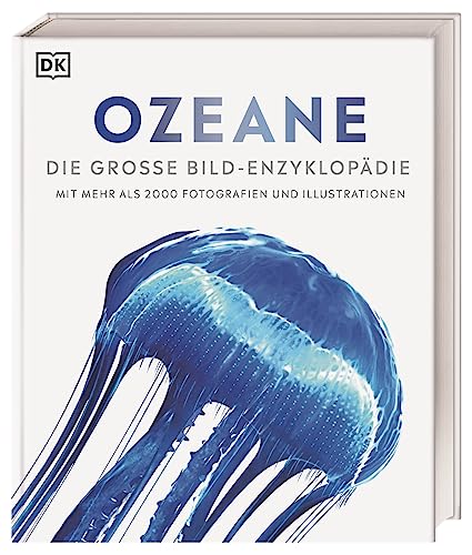 Ozeane - Die große Bild-Enzyklopädie
