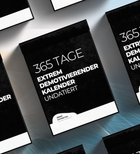 Demotivierender Abreißkalender